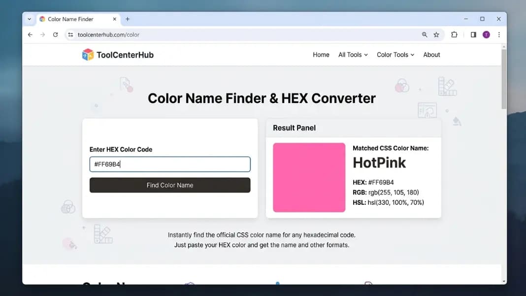 A browser window showing the Color Name Finder tool with a HEX color code entered in the input field and a color swatch appearing in the result panel alongside the matched CSS color name, representing the result of converting a name into a color and finding its official CSS name A browser window showing the Color Name Finder tool with a HEX color code entered in the input field and a color swatch appearing in the result panel alongside the matched CSS color name, representing the result of converting a name into a color and finding its official CSS name